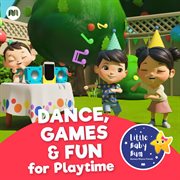 Dance, games & fun for playtime cover image cdn