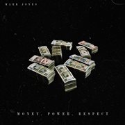 Money, power, respect cover image cdn