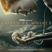 Raised by wolves: season 1 (soundtrack from the hbo max original series) cover image cdn