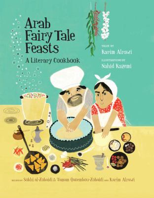 Arab fairy tale feasts : a literary cookbook  cover image cdn