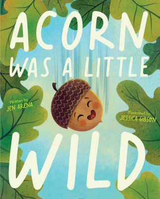 Acorn was a little wild  cover image cdn