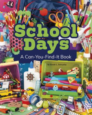 School days : a can-you-find-it book  cover image cdn