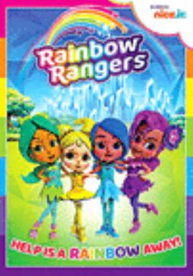Rainbow rangers. Help is a rainbow away! cover image cdn
