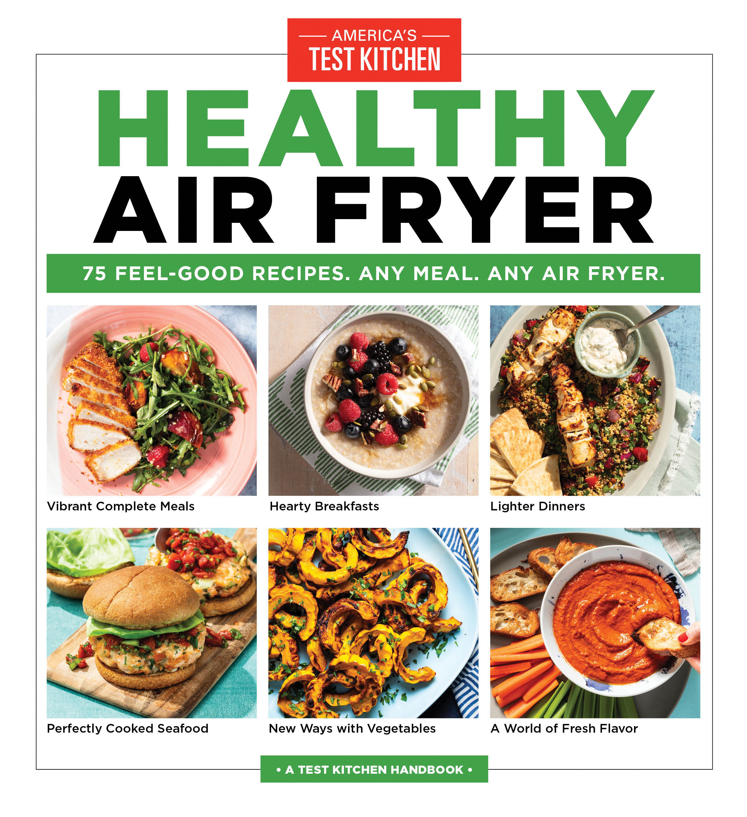 Healthy Air Fryer 75 Feel-Good Recipes. Any Meal. Any Air Fryer. cover image cdn