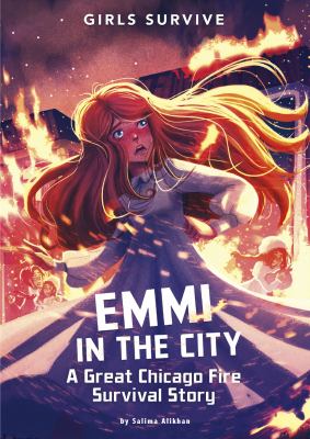 Emmi in the city : a Great Chicago Fire survival story  cover image cdn