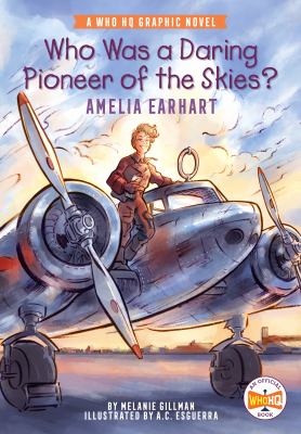 Who was a daring pioneer of the skies? : Amelia Earhart  cover image cdn