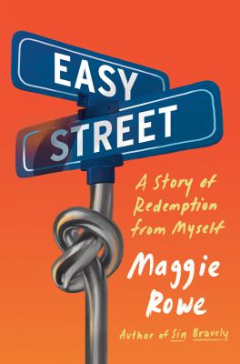Easy street : a story of redemption from myself  cover image cdn