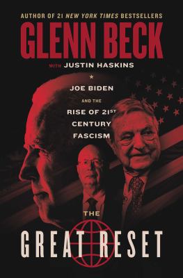 The Great Reset : Joe Biden and the rise of 21st century fascism  cover image cdn
