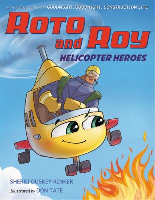 Roto and Roy : helicopter heroes  cover image cdn
