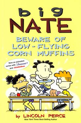 Big Nate. Beware of low-flying corn muffins  cover image cdn
