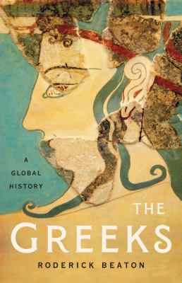The Greeks : a global history  cover image cdn