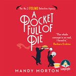 A Pocket Full of Pie : No. 2 Feline Detective Agency Series, Book 9 cover image cdn