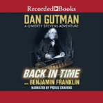 Back in time with Benjamin Franklin cover image cdn