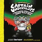 Captain Underpants and the tyrannical retaliation of the Turbo Toilet 2000 : the eleventh epic novel cover image cdn