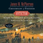 Crossroads of freedom : Antietam cover image cdn