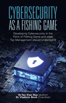 Cybersecurity as a fishing game cover image cdn