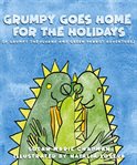 Grumpy goes home for the holidays cover image cdn