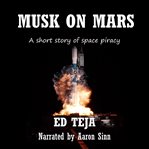 Musk on mars cover image cdn