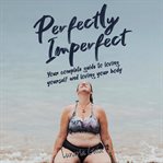 Perfectly imperfect cover image cdn