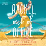 Rachel, Out of Office : Mommy Wars Series, Book 1 cover image cdn