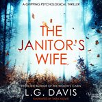 The janitor's wife : a psychological suspense thriller full of twists cover image cdn
