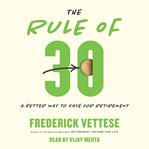 The rule of 30 : a better way to save for retirement cover image cdn