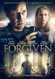 Forgiven : God's ultimate grace cover image cdn