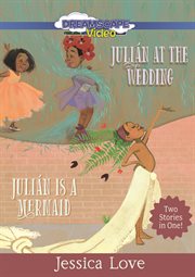 Julián at the wedding : Julián is a mermaid cover image cdn