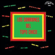 …los gorriones del topo chico... cover image cdn