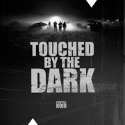 Touched by the dark cover image cdn