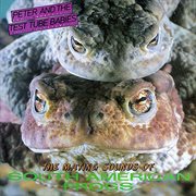 The mating sounds of south american frogs cover image cdn
