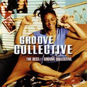 The best of Groove Collective cover image cdn