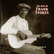 The best of Frank Stokes cover image cdn