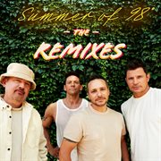 Summer of 98° the remixes [deluxe] cover image cdn