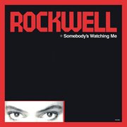 Somebody's watching me [deluxe edition] cover image cdn