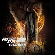 Rise and grind 2 cover image cdn