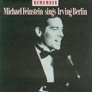 Remember: michael feinstein sings irving berlin cover image cdn