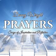 Prayers: songs of inspiration and reflection cover image cdn
