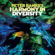 Peter banks's harmony in diversity: what is this? cover image cdn