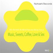 Music, sweets, coffee, love & sex cover image cdn