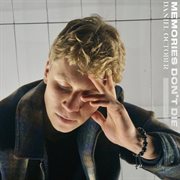 Memories don't die cover image cdn