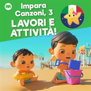 Impara canzoni, 3 - lavori e attività! cover image cdn