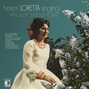 Here's Loretta singing "Wings upon your horns" cover image cdn