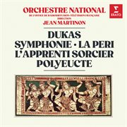 Dukas: symphonie, la péri, l'apprenti sorcier & polyeucte cover image cdn