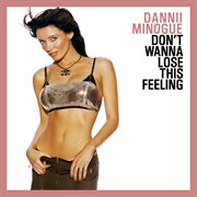 Don't wanna lose this feeling cover image cdn