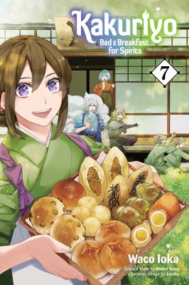 Kakuriyo : Bed & breakfast for spirits. 7 cover image
