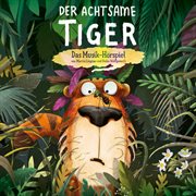 Der achtsame tiger - das musik-hörspiel cover image cdn