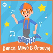 Dance, move & groove! cover image cdn