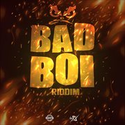 Bad boi riddim cover image cdn
