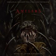 Antlers [original motion picture soundtrack] cover image cdn